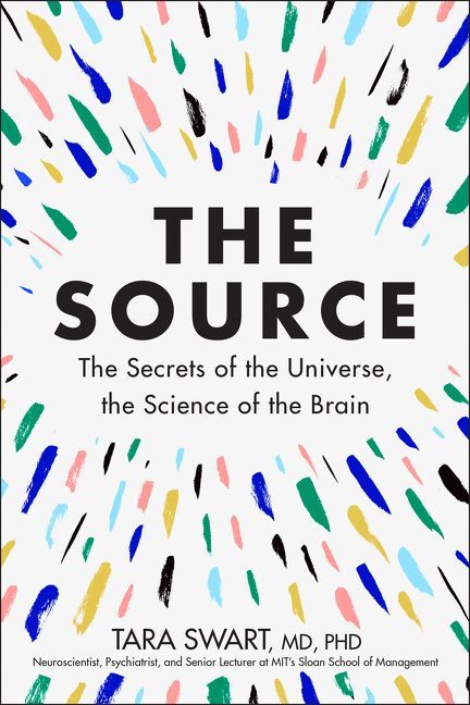 The Source by Dr. Tara Swart Book about the law of attraction