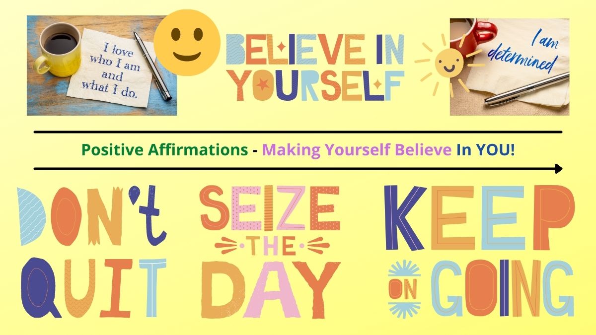 positivive affirmations to make you realize your dreams