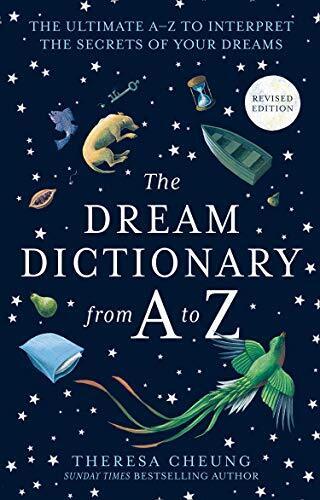 dream dictionary from A-Z Thersa Ch