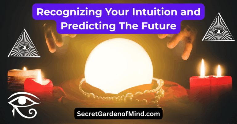 recognizing your intuition and predicting the future